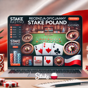 Recenzja Oficjalnej Strony Stake Poland